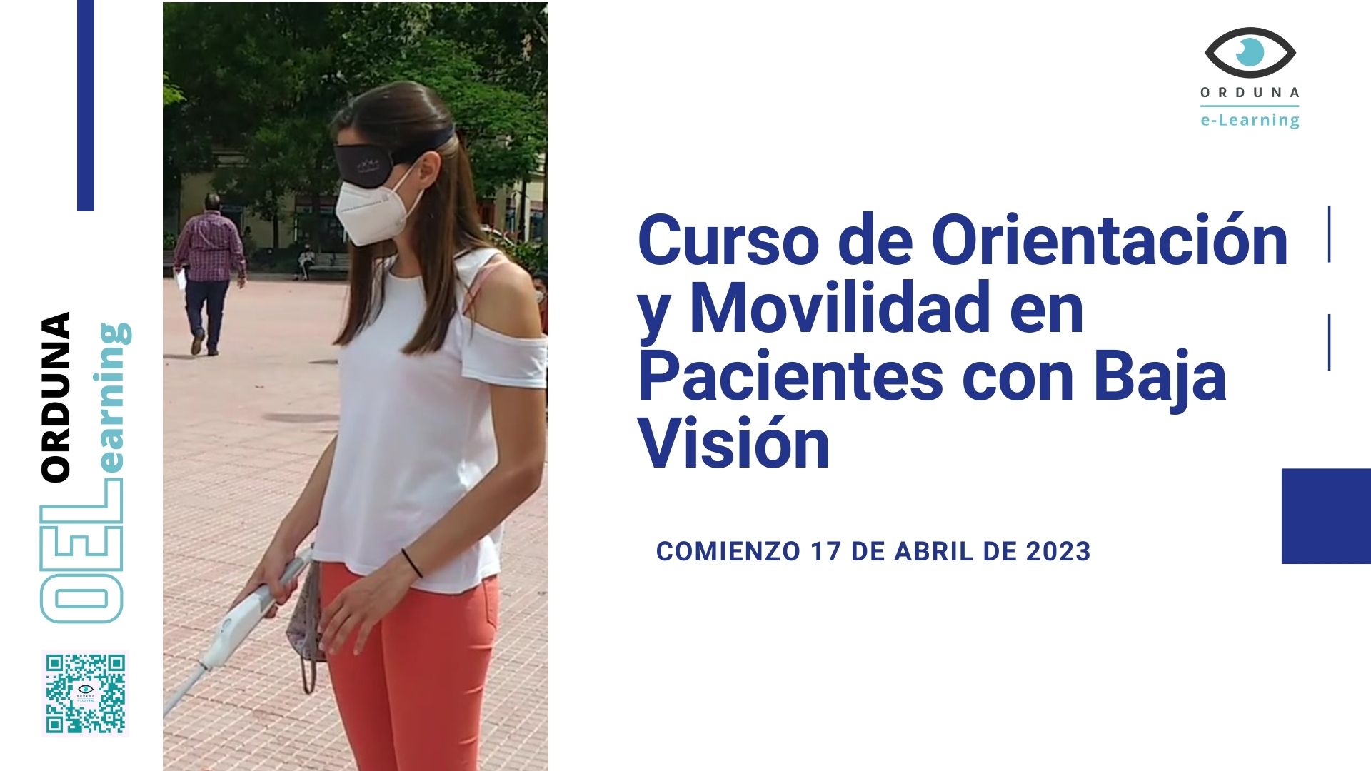 Curso de Orientaci´`on y Movilidad con pacientes de Baja Visión